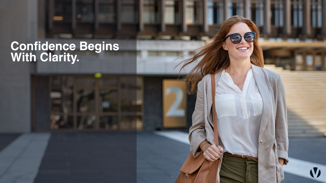 Confidence Begins With Clarity