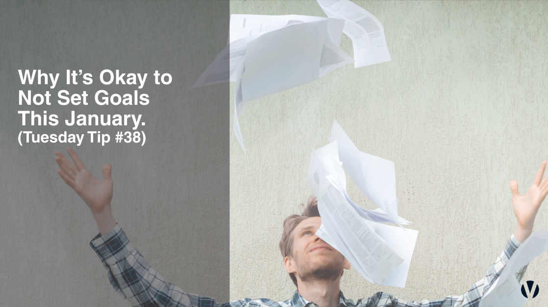 Why It’s Okay to Not Set Goals This January